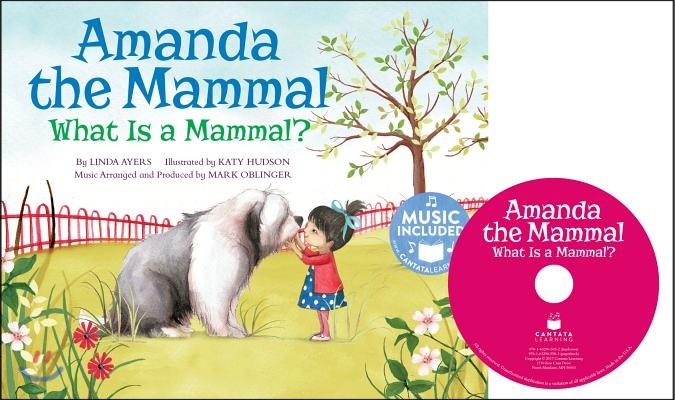 Amanda the Mammal: What Is a Mammal?