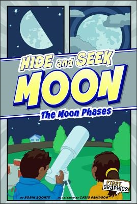 Hide and Seek Moon: The Moon Phases