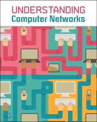 Understanding Computer Networks