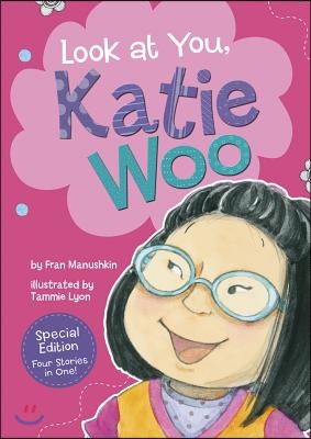 Look at You, Katie Woo!