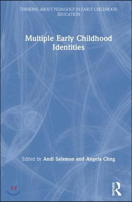 Multiple Early Childhood Identities