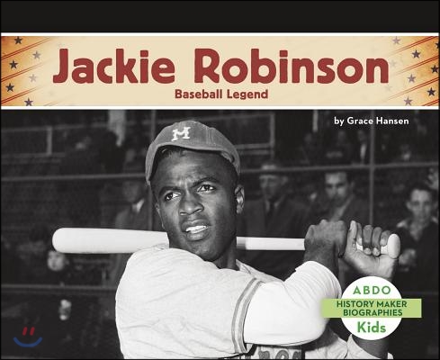 Jackie Robinson: Baseball Legend