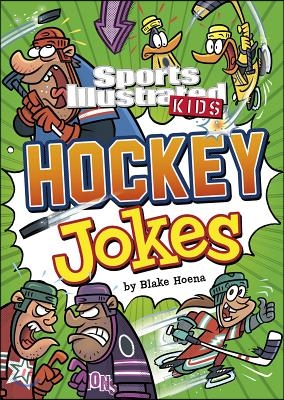 Sports Illustrated Kids Hockey Jokes