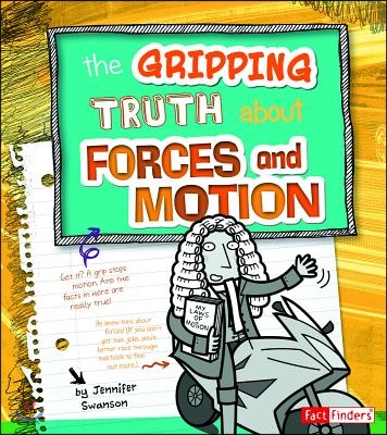 The Gripping Truth about Forces and Motion