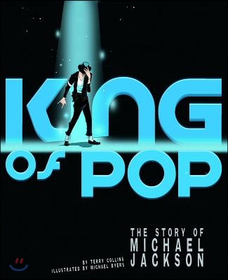 King of Pop: The Story of Michael Jackson