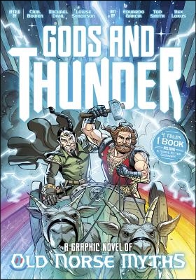 Gods and Thunder: A Graphic Novel of Old Norse Myths