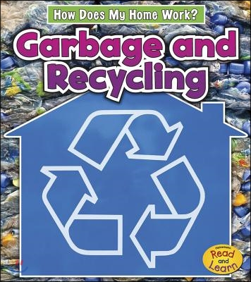 Garbage and Recycling