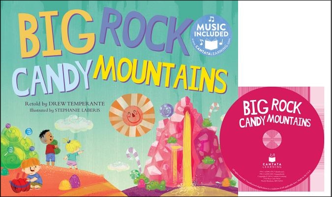 Big Rock Candy Mountains