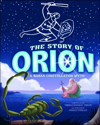 The Story of Orion: A Roman Constellation Myth