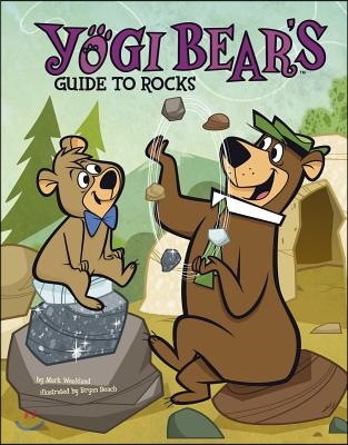 Yogi Bear&#39;s Guide to Rocks