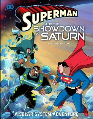 Superman and the Showdown at Saturn: A Solar System Adventure