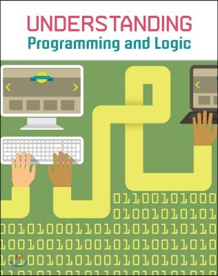 Understanding Programming & Logic