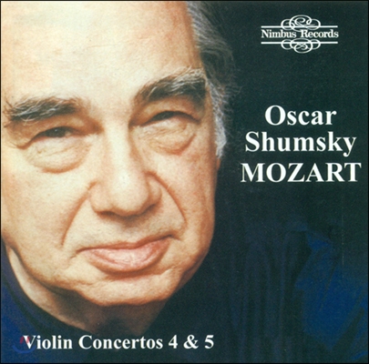 Oscar Shumsky 모차르트: 바이올린 협주곡 4, 5번 (Mozart: Violin Concertos No.4 & 5) 오스카 슘스키
