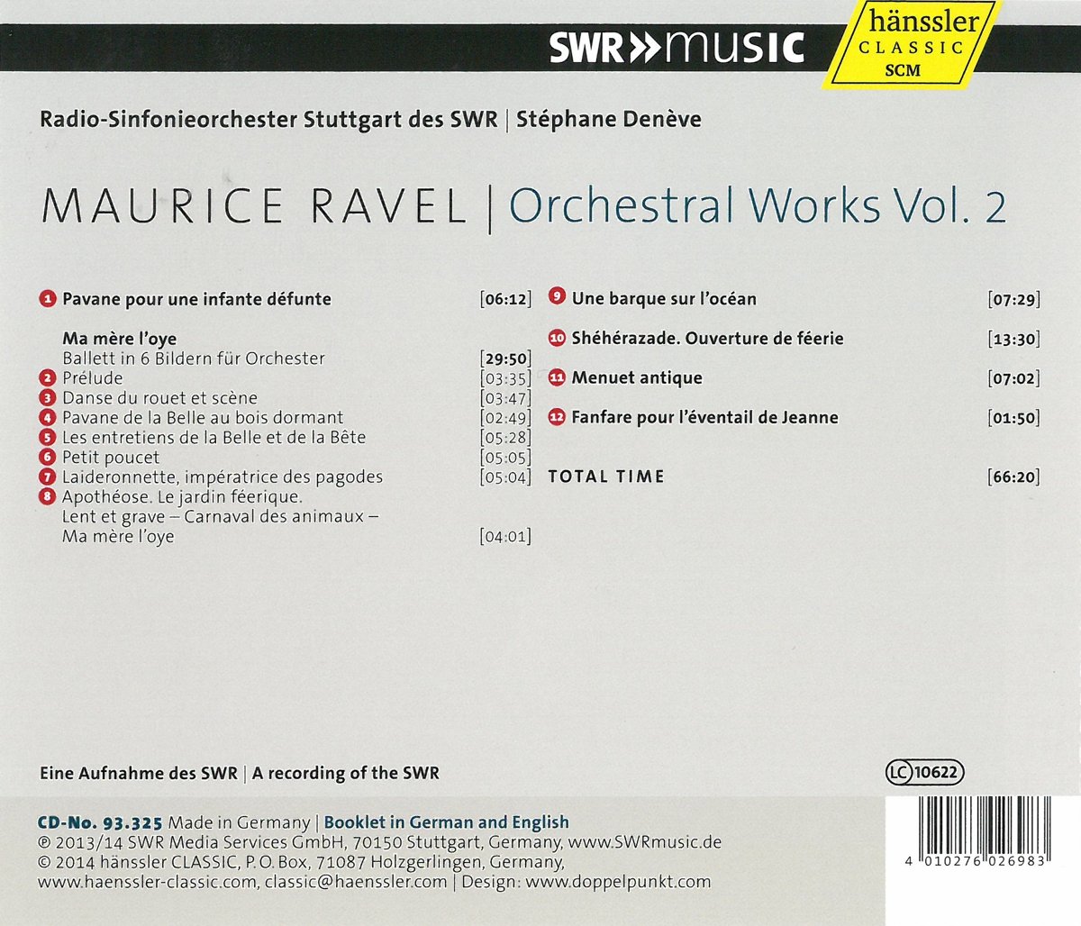 Stephane Deneve 라벨: 관현악 작품 2집 - 어미거위, 죽은 왕녀를 위한 파반느 (Ravel: Orchestral Works - Ma Mere l'Oye, Pavane pour Une Infante Defunte)