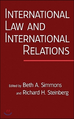 International Law and International Relations: An International Organization Reader