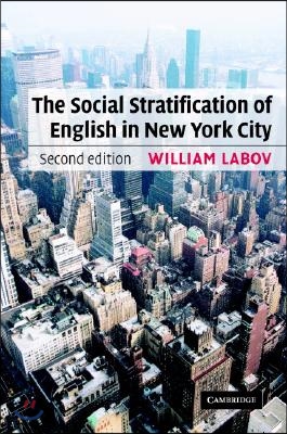 The Social Stratification of English in New York City