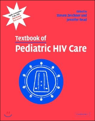 Textbook of Pediatric HIV Care