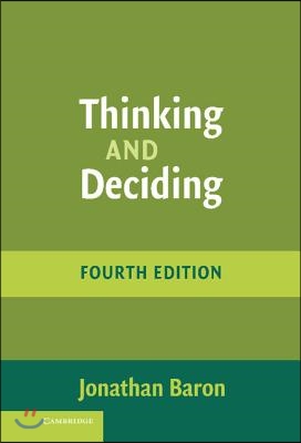 Thinking and Deciding