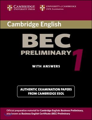 Cambridge BEC Preliminary 1 : Practice Tests from the University of Cambridge Local Examinations Syndicate (Paperback)