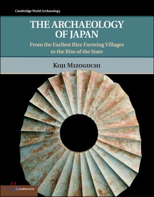 The Archaeology of Japan