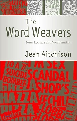 The Word Weavers: Newshounds and Wordsmiths