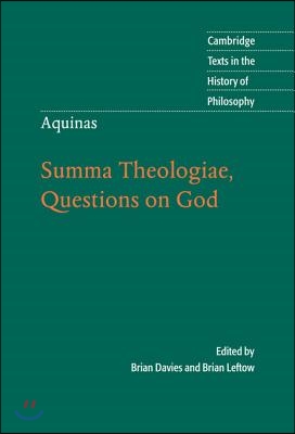 Aquinas: Summa Theologiae, Questions on God