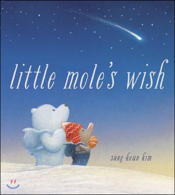 Little Mole&#39;s Wish