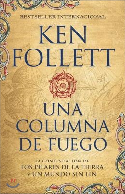 Una Columna de Fuego (Spanish-Language Edition of a Column of Fire)