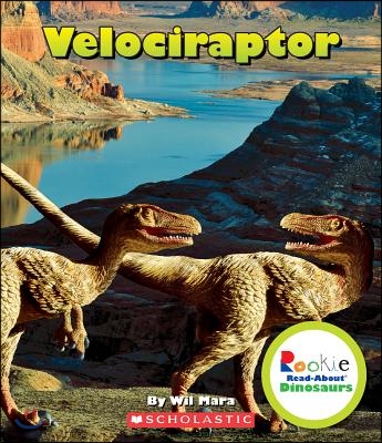 Velociraptor (Rookie Read-About Dinosaurs) (Library Edition)