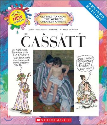 Mary Cassatt (Revised Edition) (Getting to Know the World's Greatest Artists)