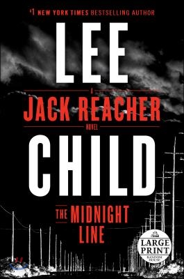 The Midnight Line: A Jack Reacher Novel