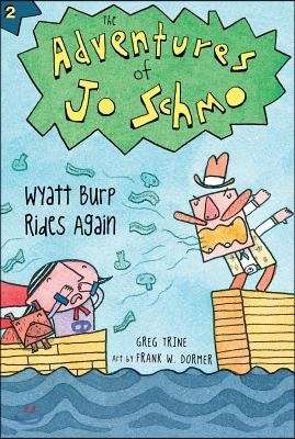 Wyatt Burp Rides Again, 2