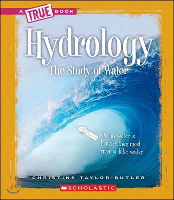 Hydrology (a True Book: Earth Science)