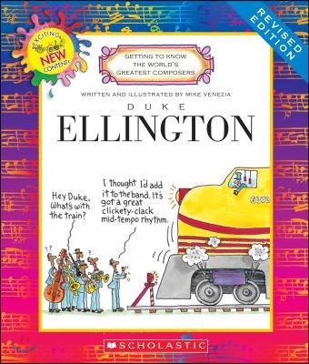 Duke Ellington (Revised Edition) (Getting to Know the World&#39;s Greatest Composers)