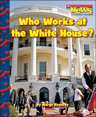 Who Works at the White House?