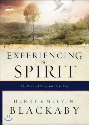 Experiencing the Spirit: The Power of Pentecost Every Day