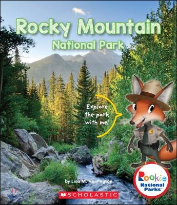 Rocky Mountain National Park (Rookie National Parks)