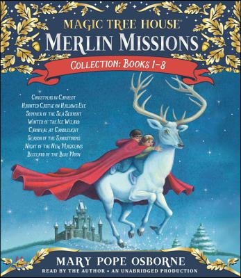 Merlin Missions Collection: Books 1-8: Christmas in Camelot; Haunted Castle on Hallows Eve; Summer of the Sea Serpent; Winter of the Ice Wizard; Carni