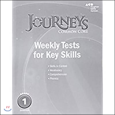Houghton Mifflin Harcourt Journeys: Common Core Weekly Assessments Grade 1