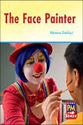 The Face Painter: Leveled Reader Bookroom Package Blue (Levels 9-11)