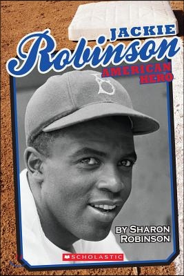 Jackie Robinson: American Hero