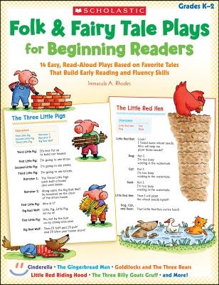 Folk &amp; Fairy Tale Plays for Beginning Readers: 14 Readers Theater Plays That Build Early Reading and Fluency Skills