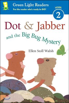 Dot &amp; Jabber and the Big Bug Mystery