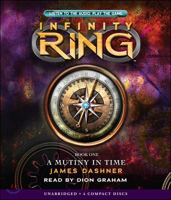 A Mutiny in Time (Infinity Ring, Book 1), 1