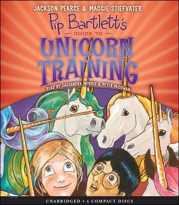 Pip Bartlett's Guide to Unicorn Training (Pip Bartlett #2): Volume 2