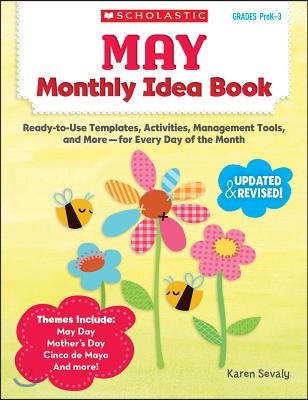 May Monthly Idea Book, Grades Prek-3