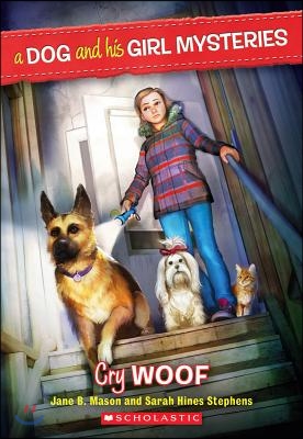 Cry Woof (Dog and His Girl Mysteries #3)