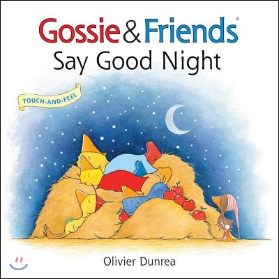 Gossie &amp; Friends Say Good Night Board Book