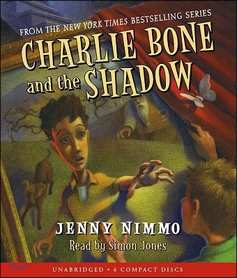 Charlie Bone and the Shadow (Children of the Red King #7): Volume 7