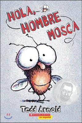 Hola, Hombre Mosca (Hi, Fly Guy): Volume 1